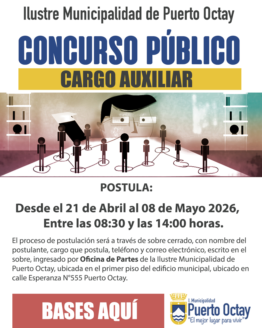 Afiche: Concurso público para el cargo Auxiliar, postulaciones del 21 de abril al 8 de mayo de 2026.