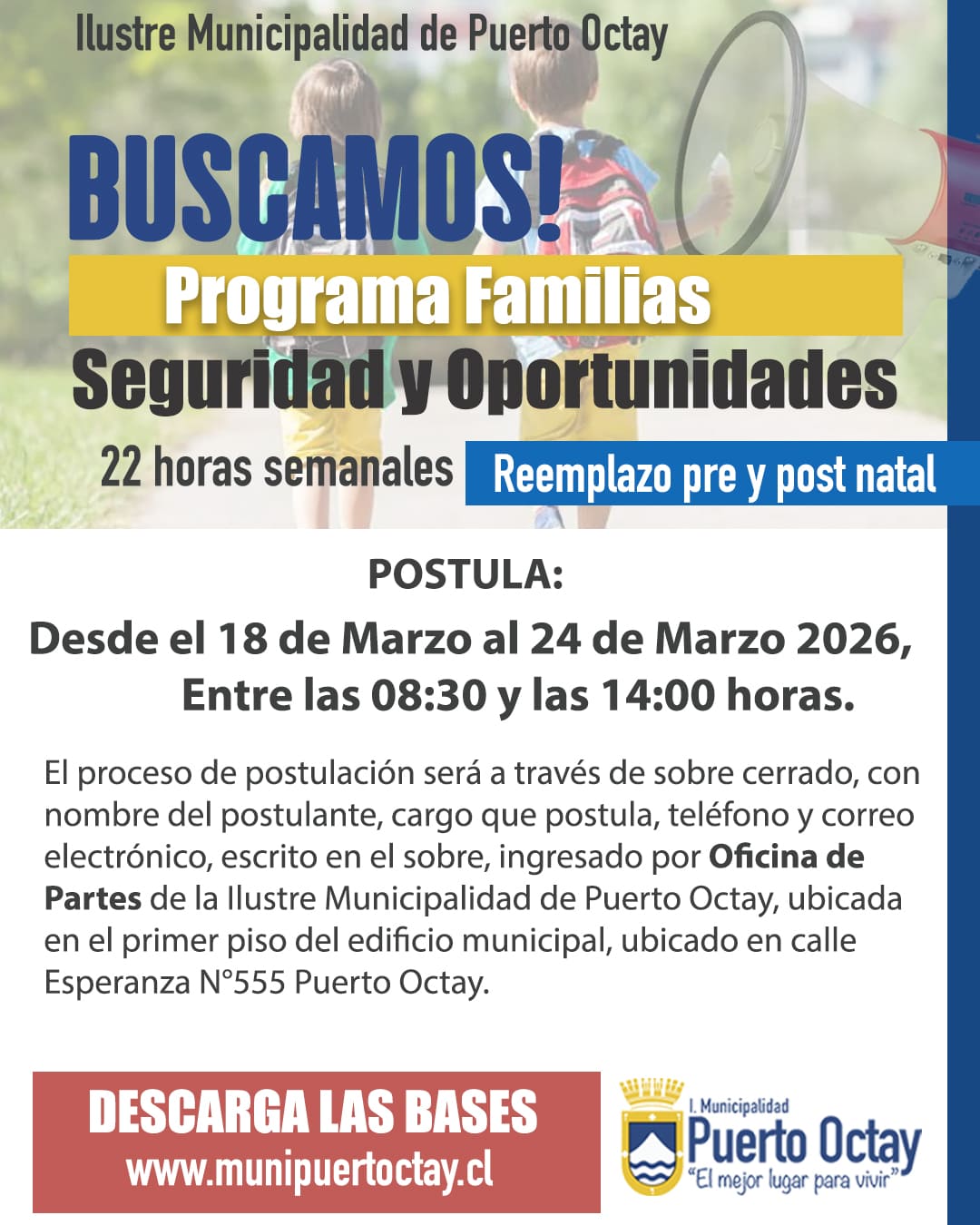 Afiche: se busca profesional para el Programa Familias, Seguridad y Oportunidades, 22 horas semanales.