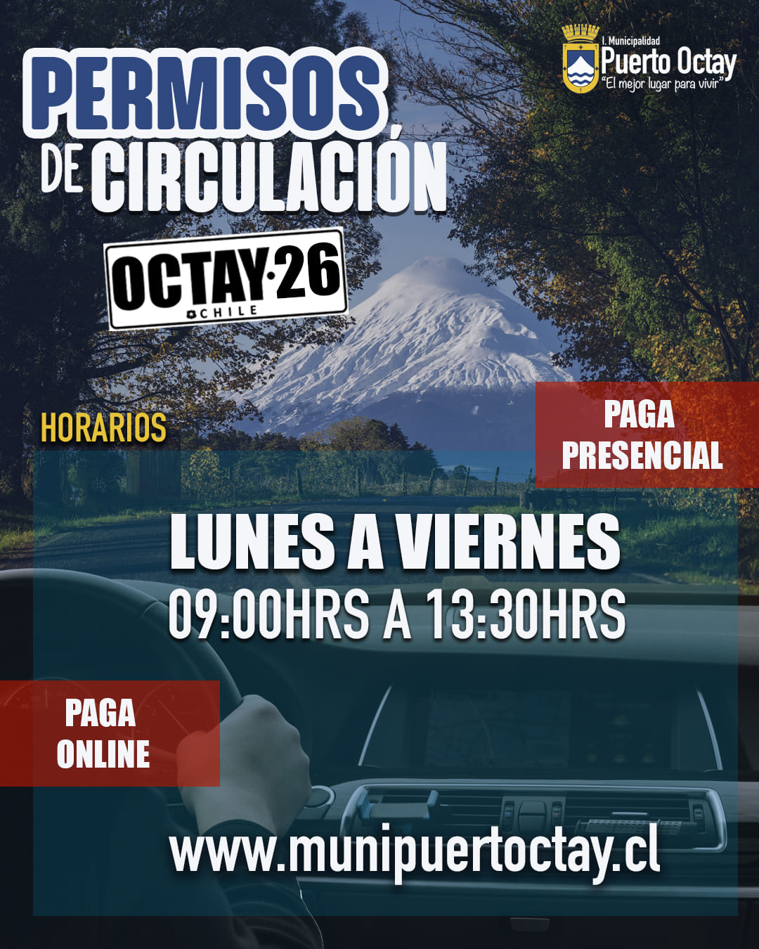 Afiche: Permisos de circulación Octay 26. Lunes a viernes de 09:00 a 13:30 horas, paga presencial o en línea.